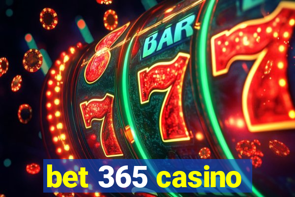 bet 365 casino