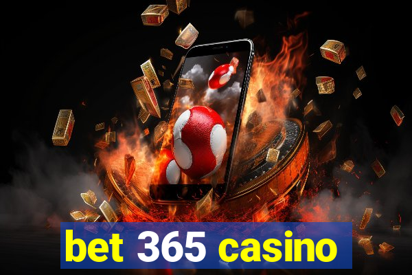 bet 365 casino