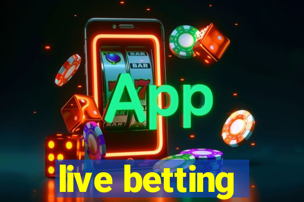 live betting