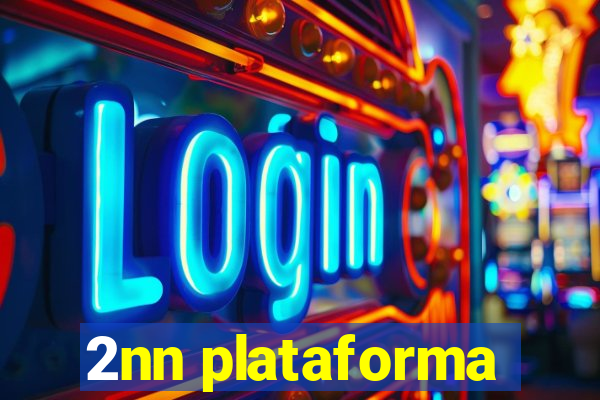 2nn plataforma