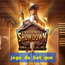 jogo da bet que da bonus no cadastro