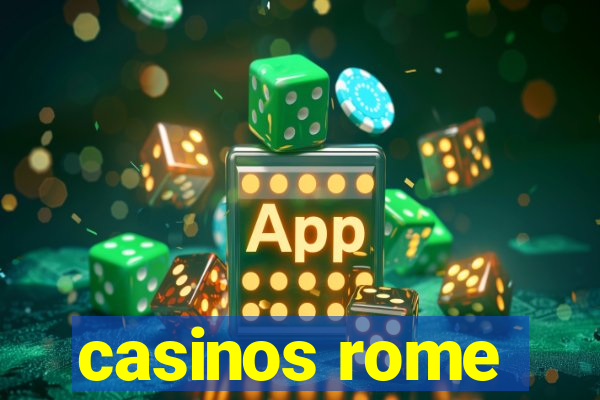 casinos rome