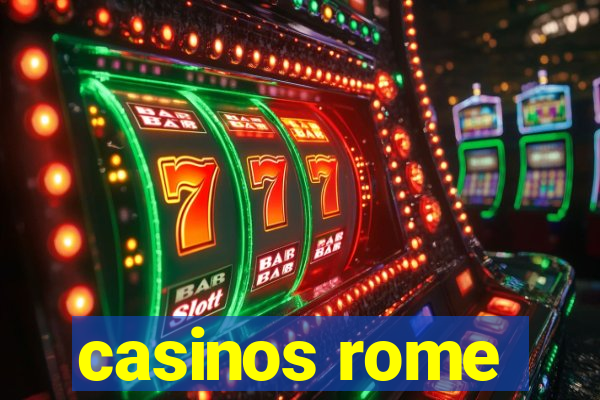 casinos rome