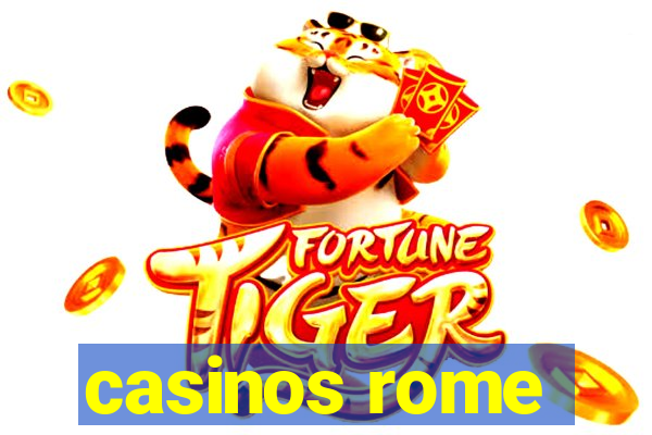 casinos rome