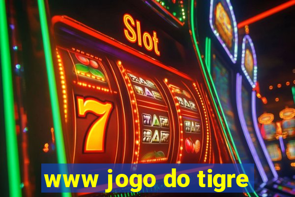 www jogo do tigre