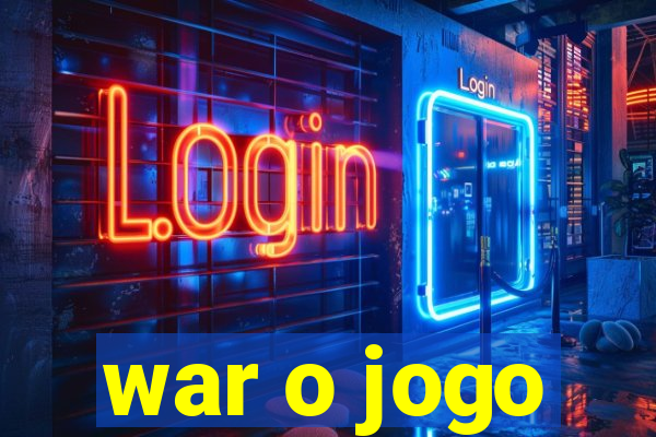 war o jogo