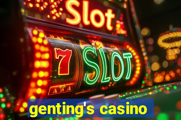 genting's casino