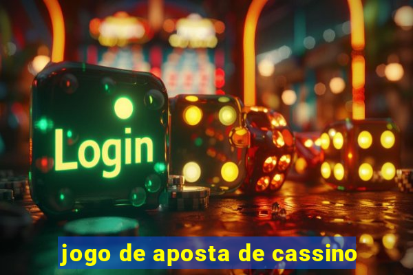 jogo de aposta de cassino