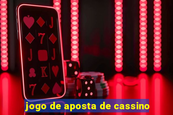 jogo de aposta de cassino