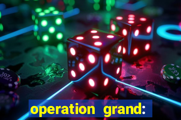 operation grand: shoot & win