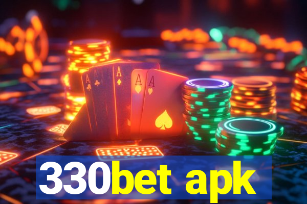 330bet apk