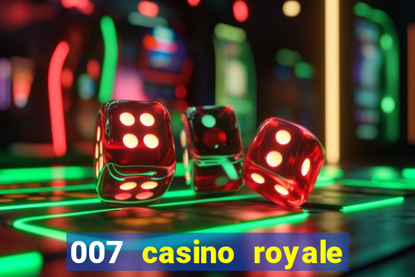 007 casino royale dublado download