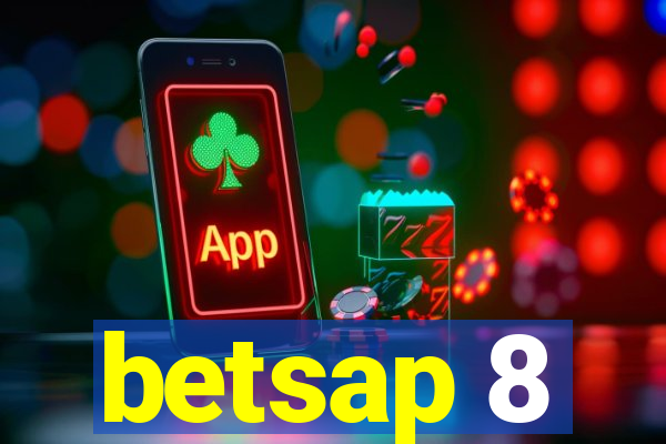 betsap 8