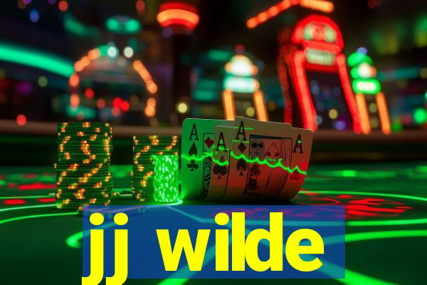 jj wilde