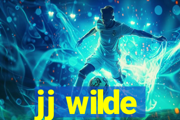 jj wilde