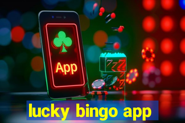 lucky bingo app