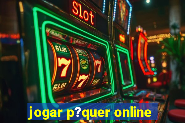 jogar p?quer online