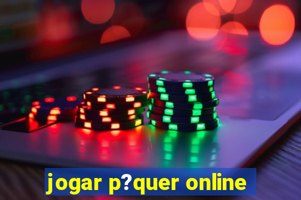 jogar p?quer online