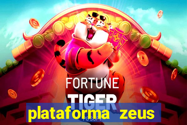 plataforma zeus casino online