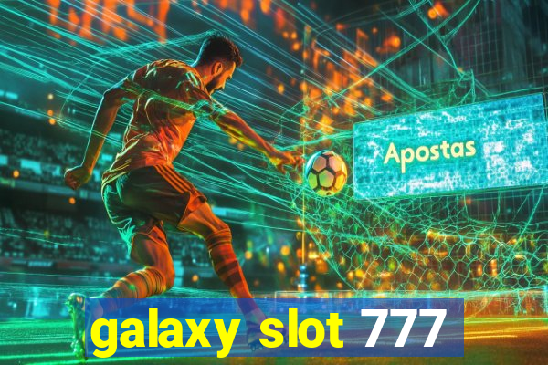 galaxy slot 777