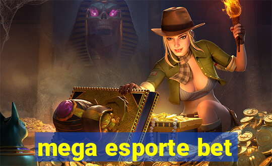 mega esporte bet