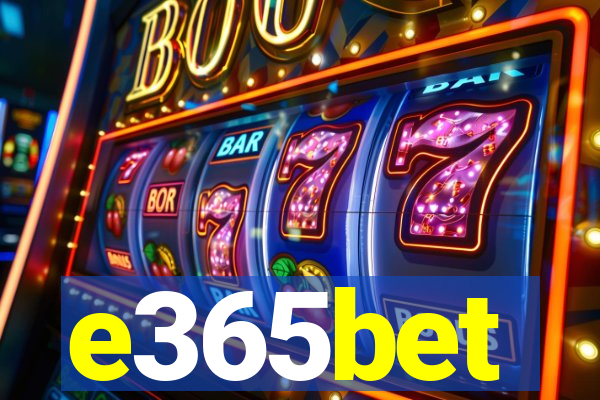 e365bet