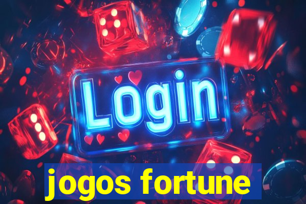 jogos fortune