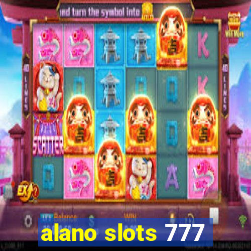 alano slots 777