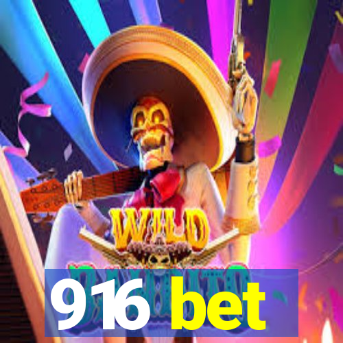 916 bet