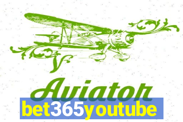 bet365youtube