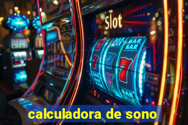 calculadora de sono