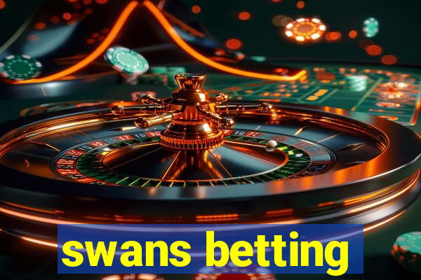 swans betting