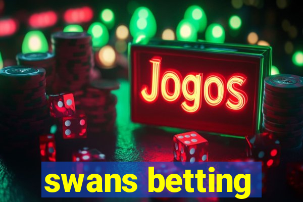 swans betting