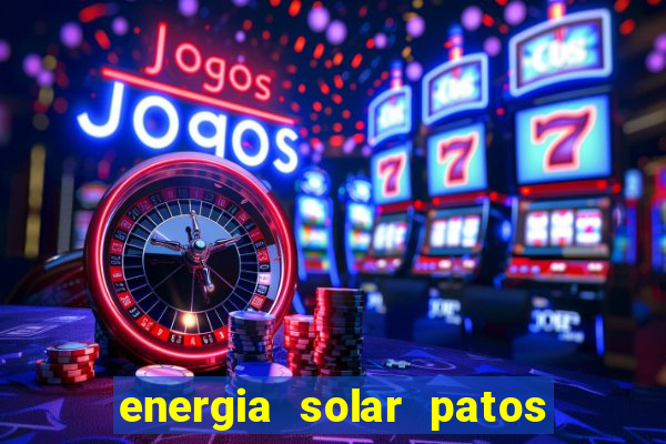 energia solar patos de minas