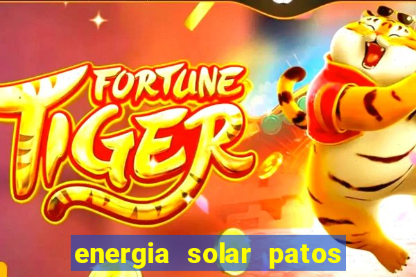 energia solar patos de minas