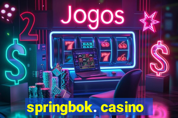 springbok. casino