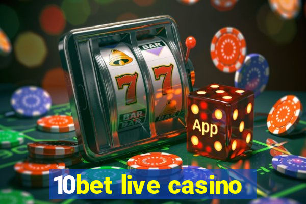 10bet live casino