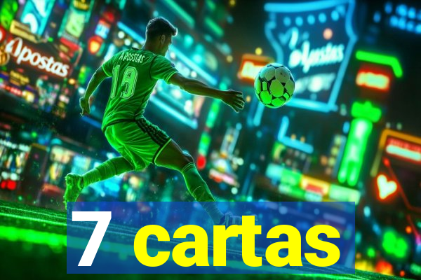 7 cartas