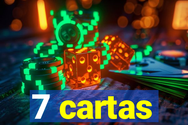 7 cartas