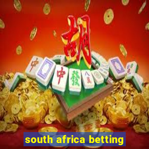 south africa betting