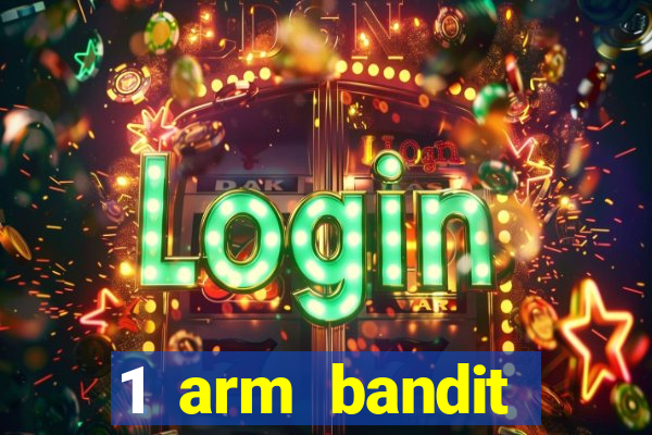 1 arm bandit online casinos