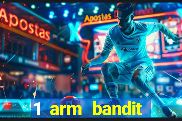 1 arm bandit online casinos