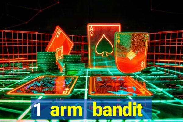 1 arm bandit online casinos