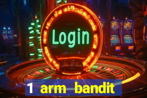 1 arm bandit online casinos