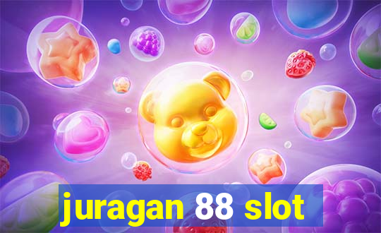 juragan 88 slot