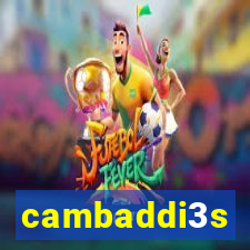 cambaddi3s