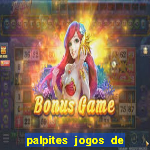 palpites jogos de hoje globo esporte