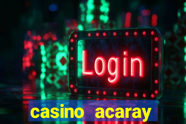 casino acaray ciudad del este