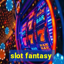 slot fantasy