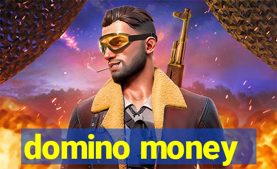 domino money